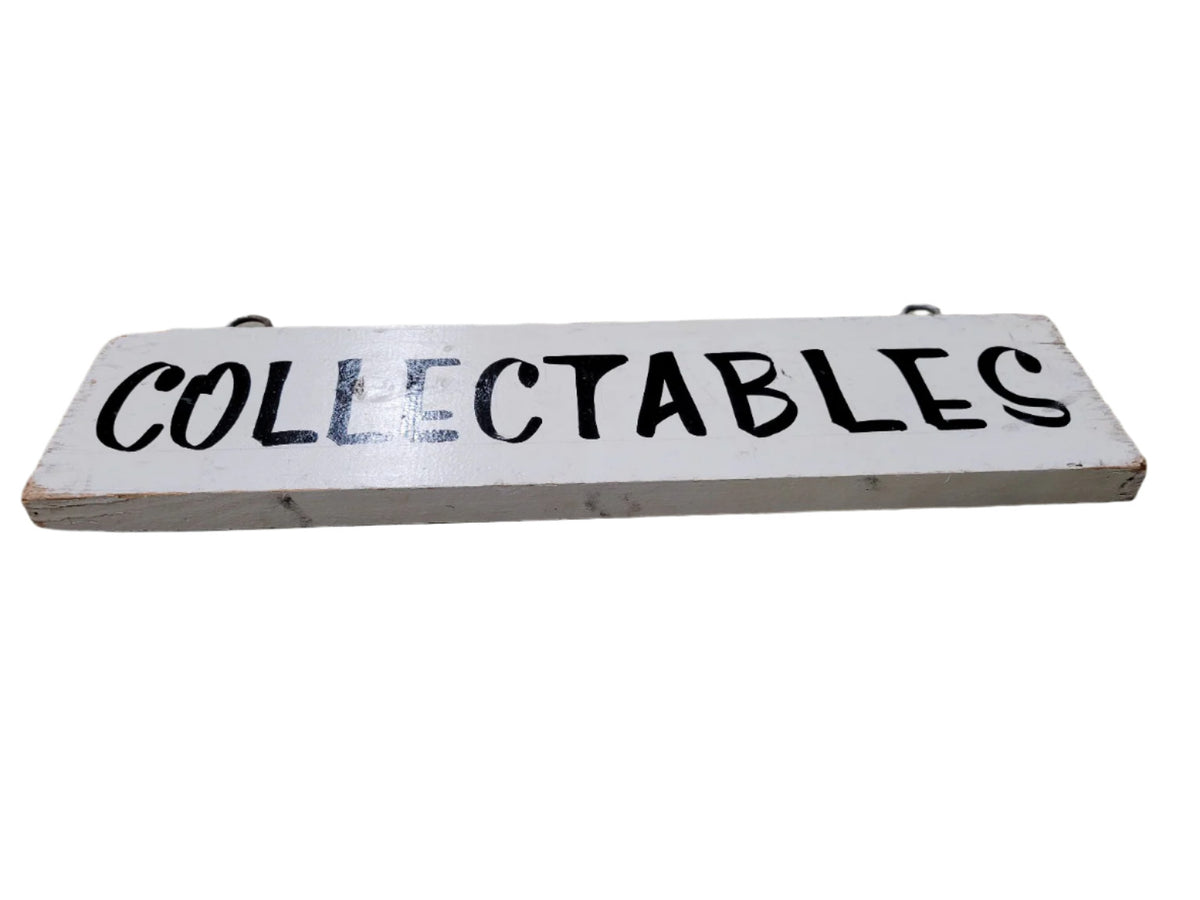 Collecter Signs Wooden COLLECTABLES Sign – Rebuilders Xchange